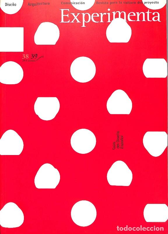 Libros de segunda mano: Experimenta N&ordm;39: Gu&iacute;a del Dise&ntilde;o Espa&ntilde;ol - Jacob Cabrera - Madrid 2002, 1&ordf; ed. - Ilustrador Calvera