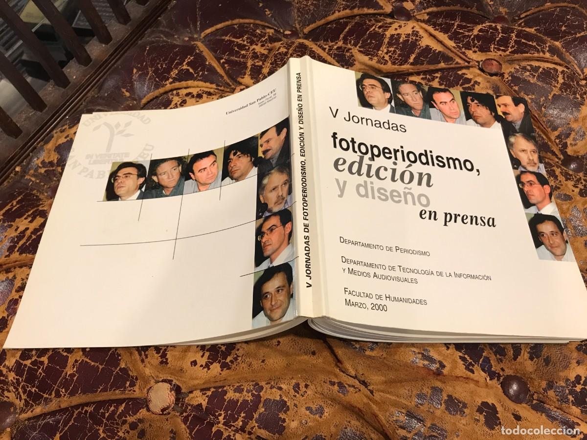 Libros de segunda mano: V JORNADAS FOTOPERIODISMO, EDICI&Oacute;N Y DISE&Ntilde;O EN PRENSA. 2001 (DISE&Ntilde;O-FOTOGRAF&Iacute;A)