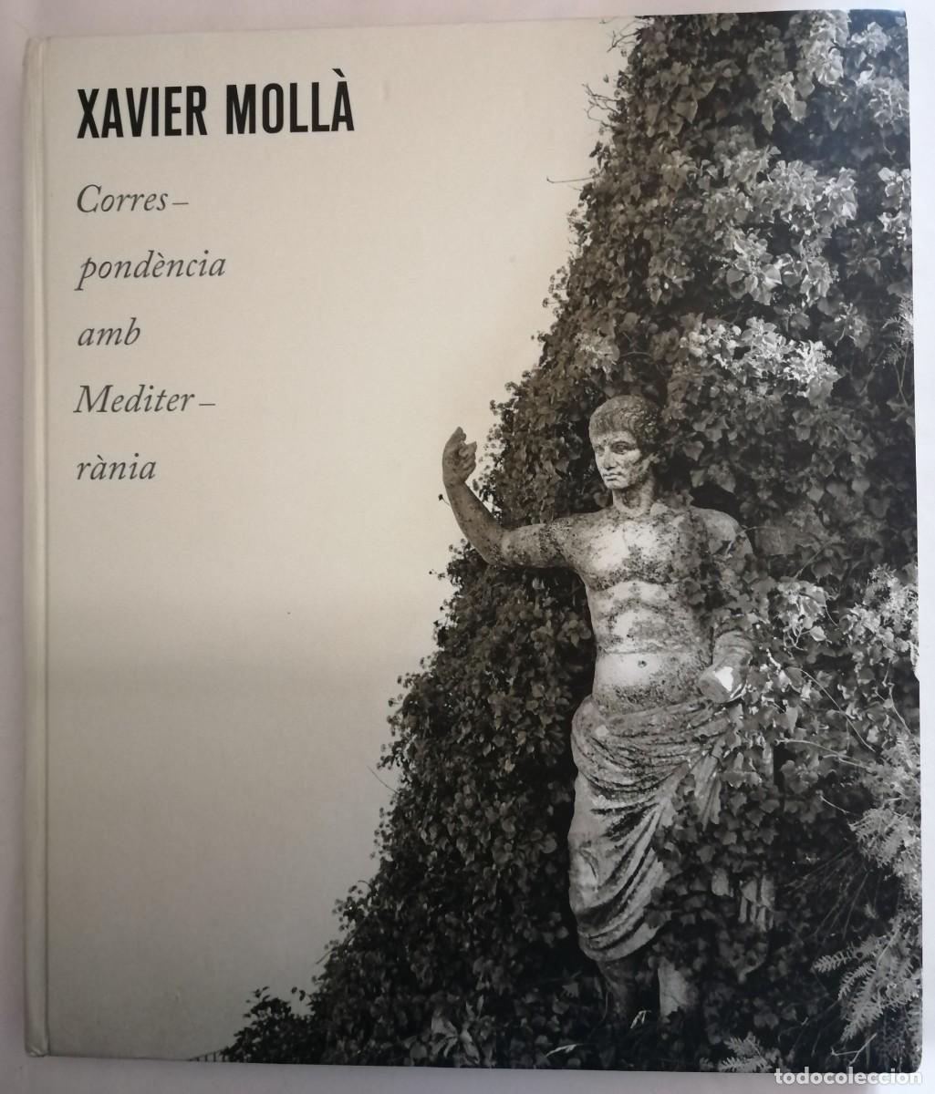 Libros de segunda mano: Correspond&egrave;ncia amb Mediterr&agrave;nia, Xavier Moll&agrave;, Pentagraf Editorial MuVIM