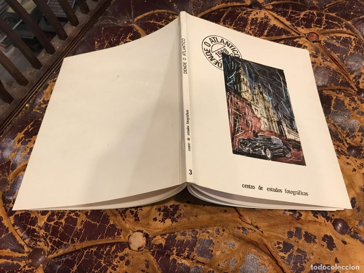 Libros de segunda mano: DENDE O ATL&Aacute;NTICO. 1988. VARI CARAM&Eacute;S-XURXO LOBATO-SU&Aacute;REZ CANAL-XULIO CORRA... (FOTOGRAF&Iacute;A)
