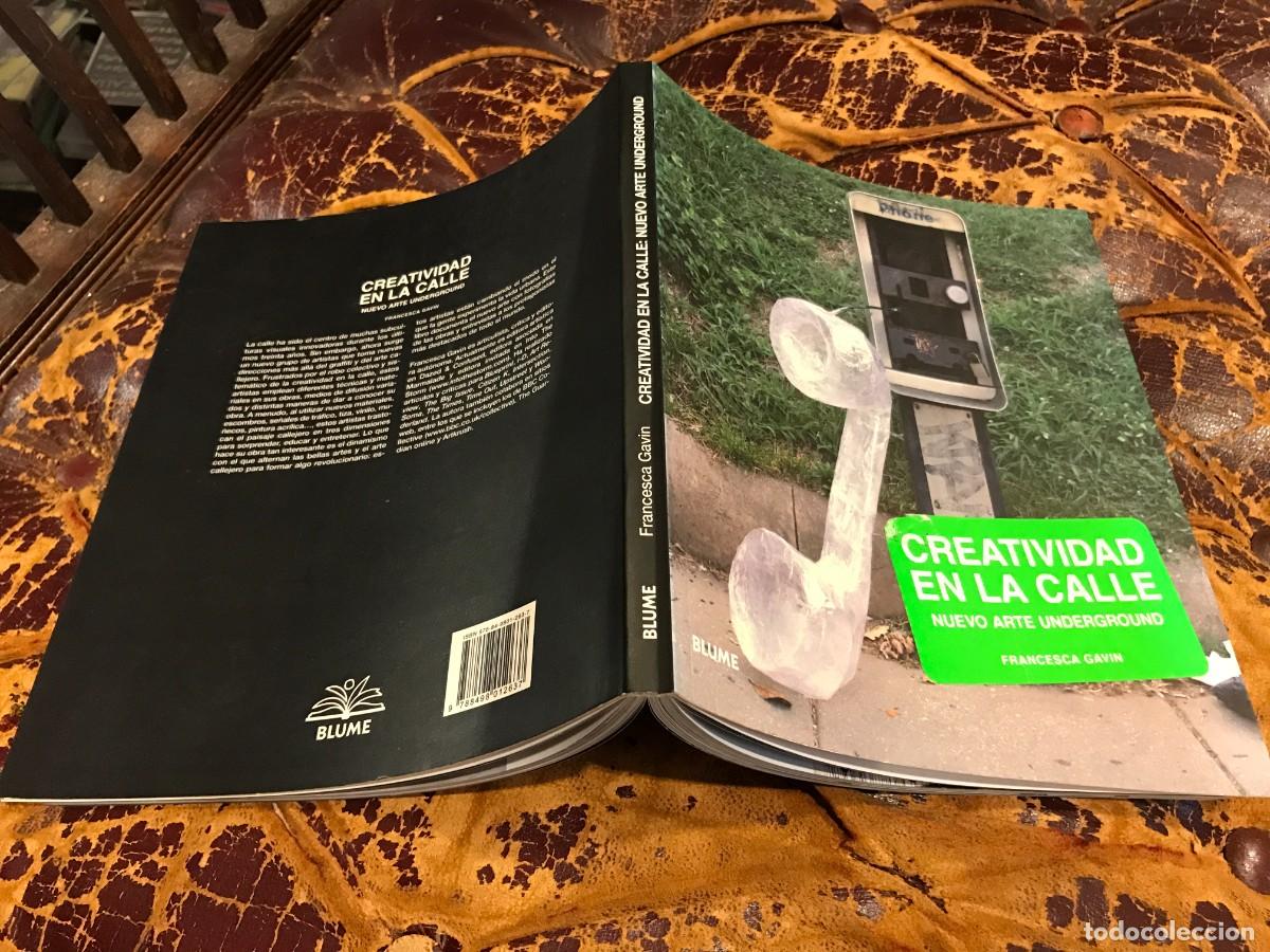 Libros de segunda mano: FRANCESCA GAVIN. CREATIVIDAD EN LA CALLE. NUEVO ARTE UNDERGROUND. 2008, BLUME