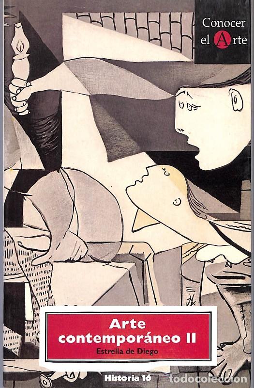 Libros de segunda mano: Arte Contempor&aacute;neo II - Bango Torviso, Isidro G. - Estrella de Diego - 1996, 1&ordf; ed. - Madrid -