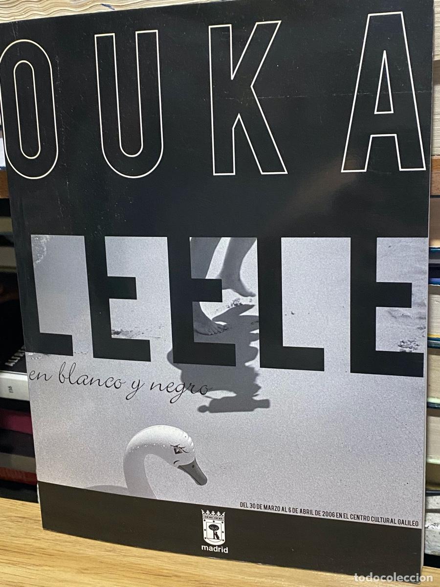 Libros de segunda mano: OUKA LEELE, EN BLANCO Y NEGRO, MADRID