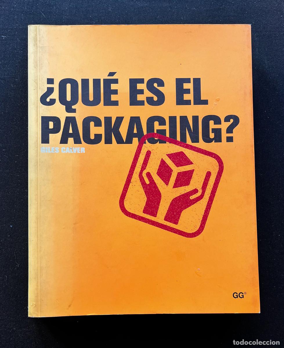Libros de segunda mano: QUE ES EL PACKAGING? GILES CALVER. EDIT GUSTAVO GILI 2004