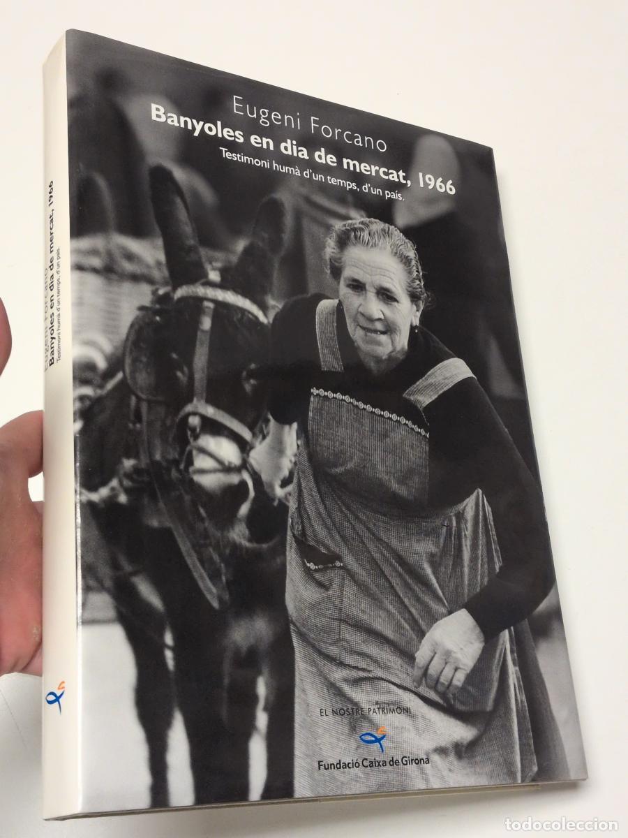 Libros de segunda mano: Banyoles en dia de mercat, 1966 (dedicado) - Forcano, Eugeni