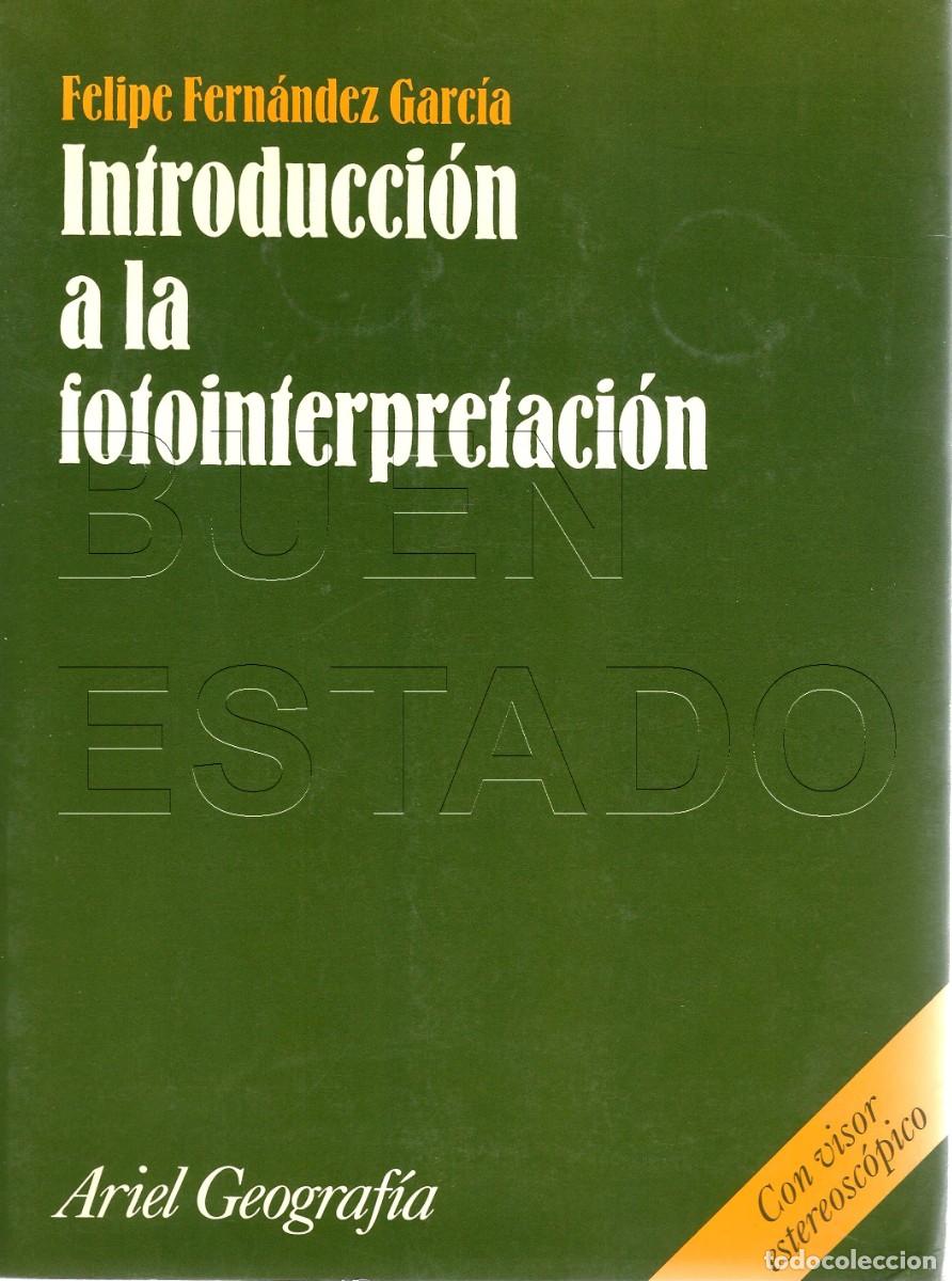 Libros de segunda mano: INTRODUCCION A LA FOTOINTERPRETACION CON VISOR ESTEREOSCOPICO LIBRO U97