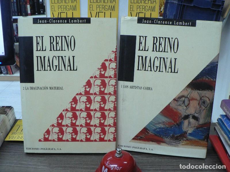 Libros de segunda mano: El reino imaginal: vol. 1 Los Artistas de Cobra vol. 2 La imaginaci&oacute;n material - Lambert, Jean-clare