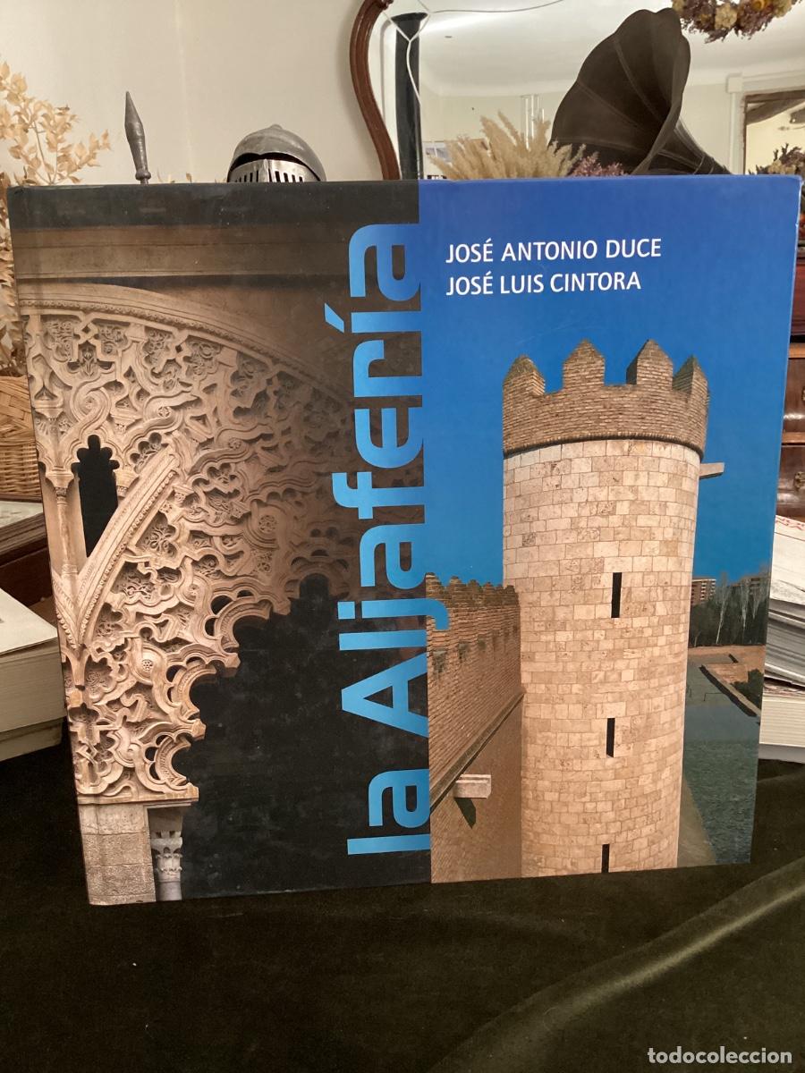 Libros de segunda mano: LA ALJAFER&Iacute;A - JOS&Eacute; ANTONIO DUCE - JOS&Eacute; LUIS CINTORA