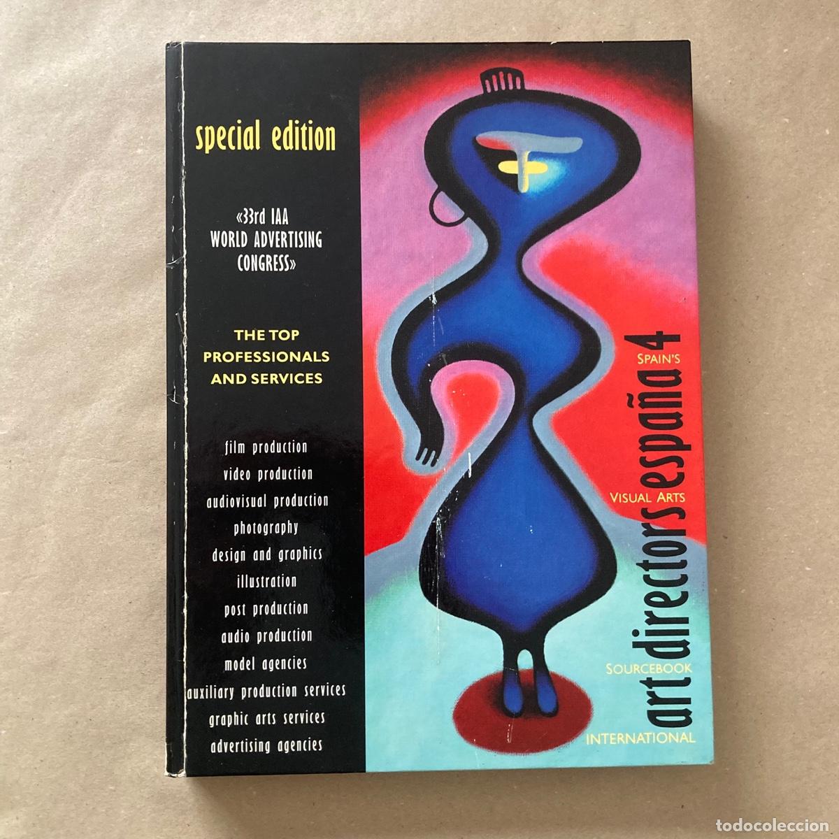 Libros de segunda mano: LIBRO DISE&Ntilde;O, ART DIRECTORS ESPA&Ntilde;A 4, VISUAL ARTS SOURCEBOOK INTERNATIONAL SPECIAL EDITION, RAE