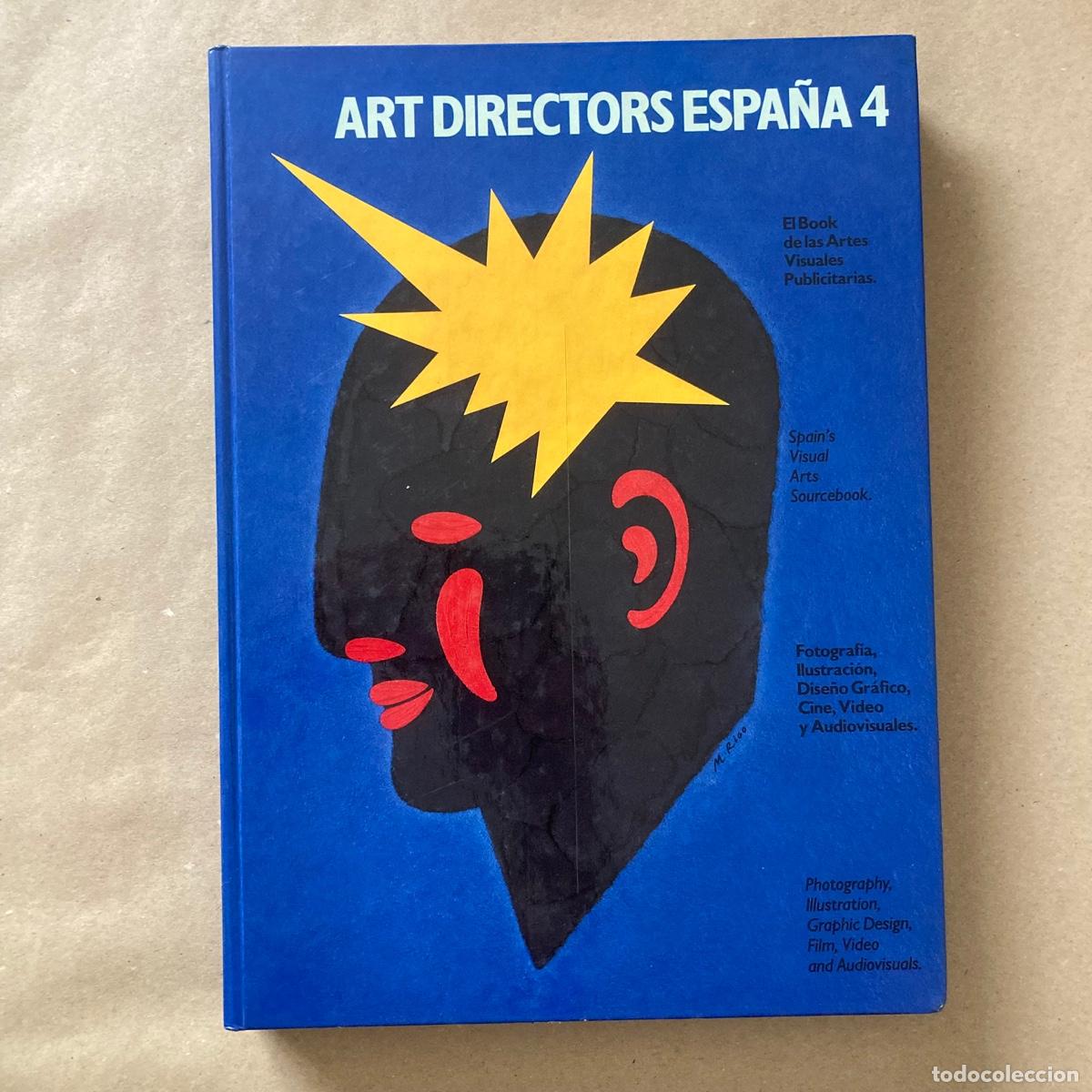 Libros de segunda mano: LIBRO DISE&Ntilde;O, ART DIRECTORS ESPA&Ntilde;A 4, EL BOOK DE LAS ARTES VISUALES PUBLICITARIAS