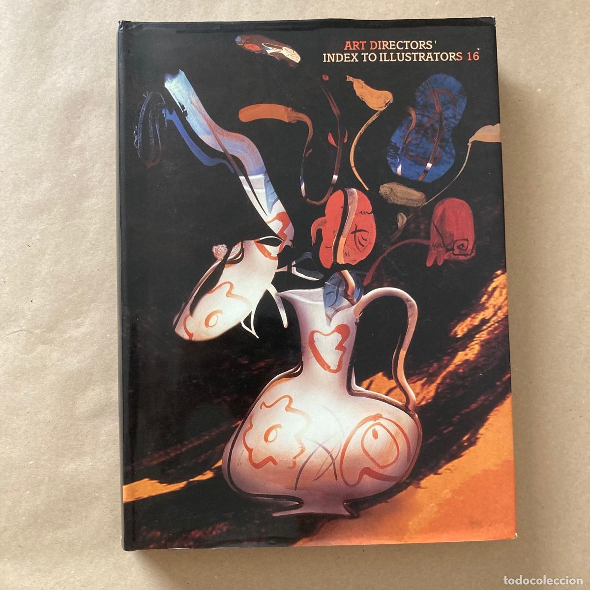Libros de segunda mano: LIBRO DISE&Ntilde;O, ART DIRECTORS INDEX TO ILLUSTRATORS 16, ROTOVISION, 1996