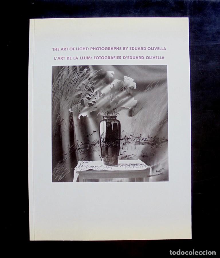 Libros de segunda mano: Cat&agrave;leg L&rsquo;art de la llum: Fotografies d&rsquo;Eduard Olivella. The art of light: Photographs by Eduard Oli