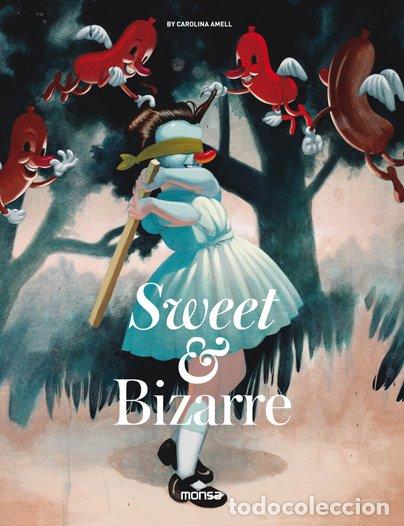 Libros de segunda mano: Sweet & Bizarre - Monsa - Instituto de Ediciones - Arte Ilustraci&oacute;n