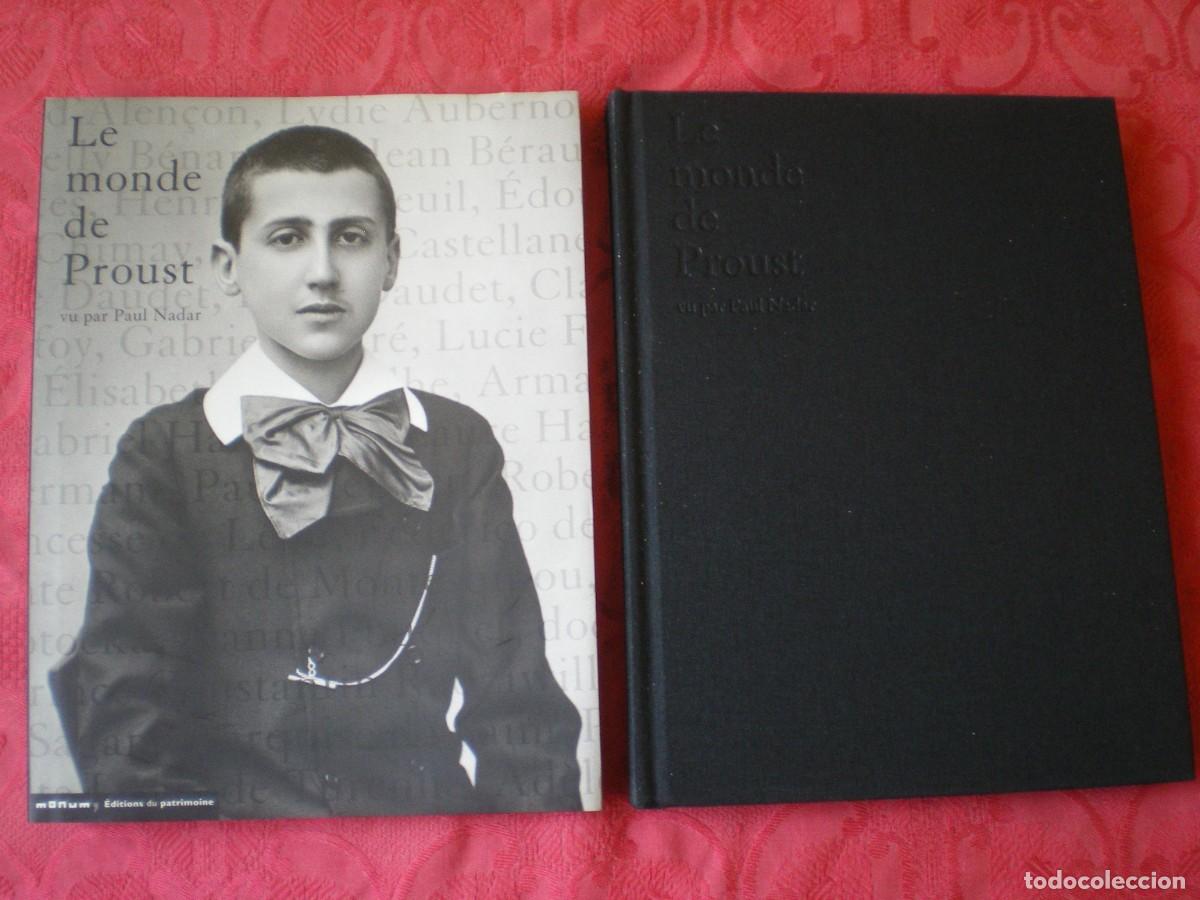 Libros de segunda mano: LE MONDE DE PROUST. VU PAR PAUL NADAR. MONUM.