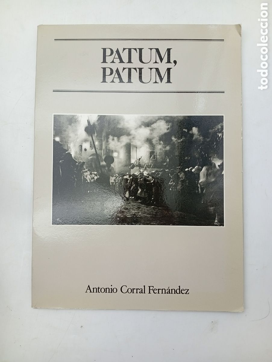 Libros de segunda mano: Patum patum 12 laminas fotograficas Antonio Corral 1981-1986