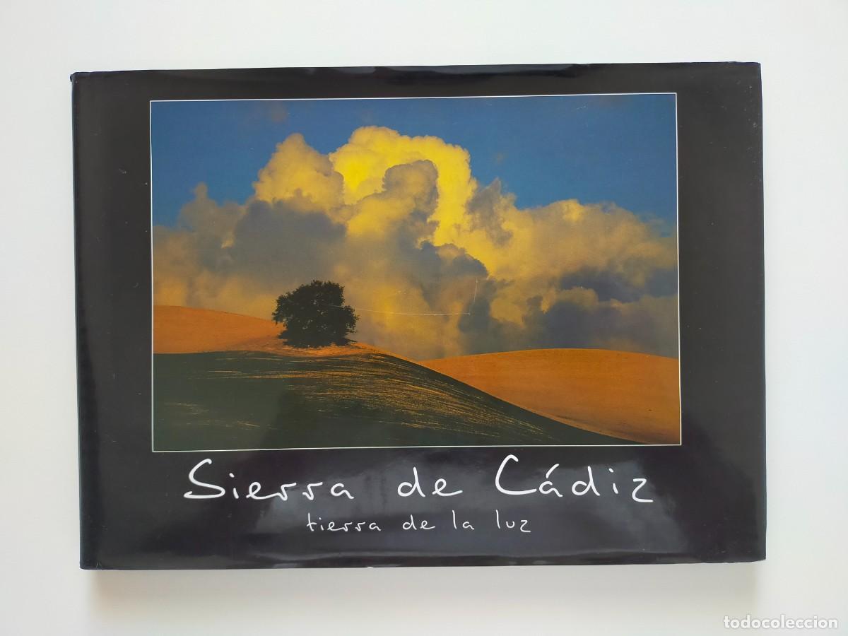 Libros de segunda mano: SIERRA DE CADIZ. Tierra de la luz - Juan T&eacute;bar Carrera (Colecci&oacute;n Fotogr&aacute;fica) - Edici&oacute;n 2009