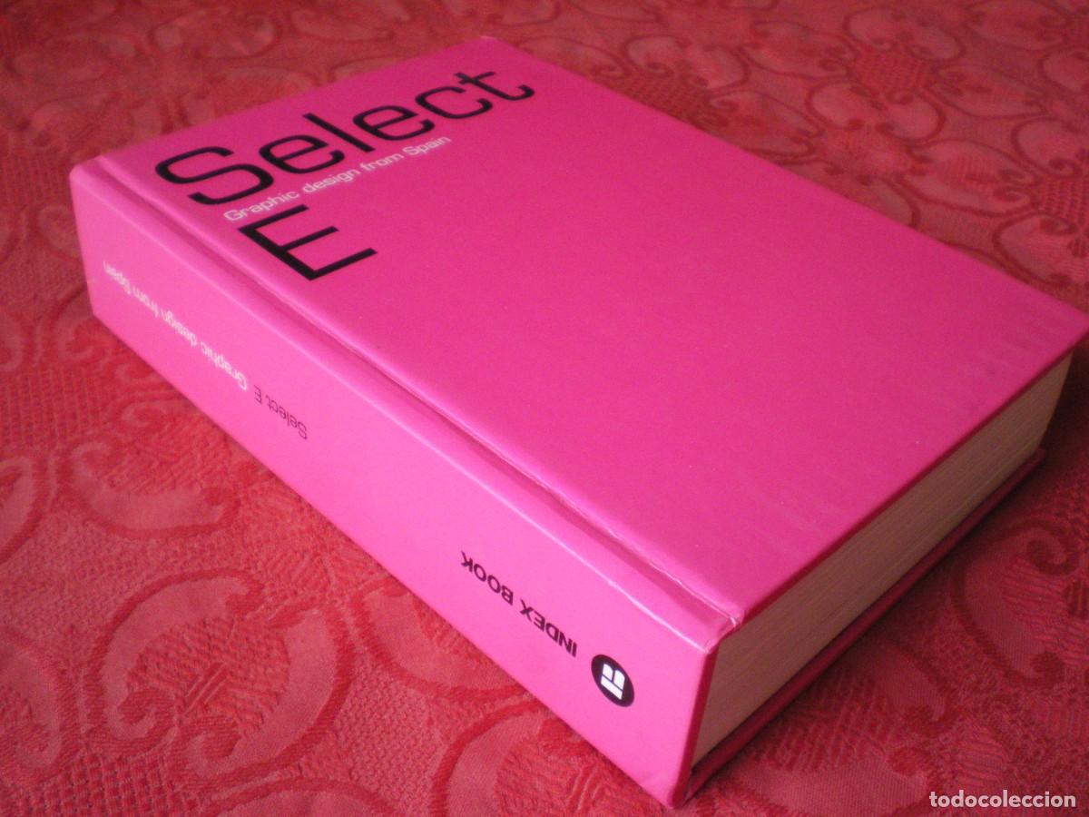 Libros de segunda mano: SELECT E. GRAPHIC DESIGN FROM SPAIN. INDEX BOOK.