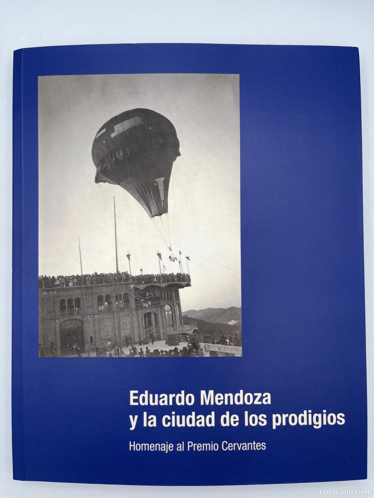 Libros de segunda mano: Eduardo Mendoza y la ciudad de los prodigios - Jes&uacute;s Ca&ntilde;ete Ochoa