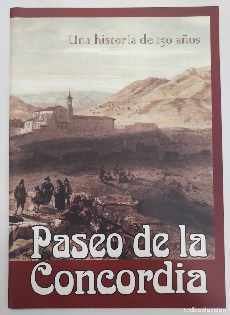 Libros de segunda mano: PASEO DE LA CONCORDIA. UNA HISTORIA DE 150 A&Ntilde;OS. GUADALAJARA. Cat&aacute;logo Exposici&oacute;n 2004. Pradillo