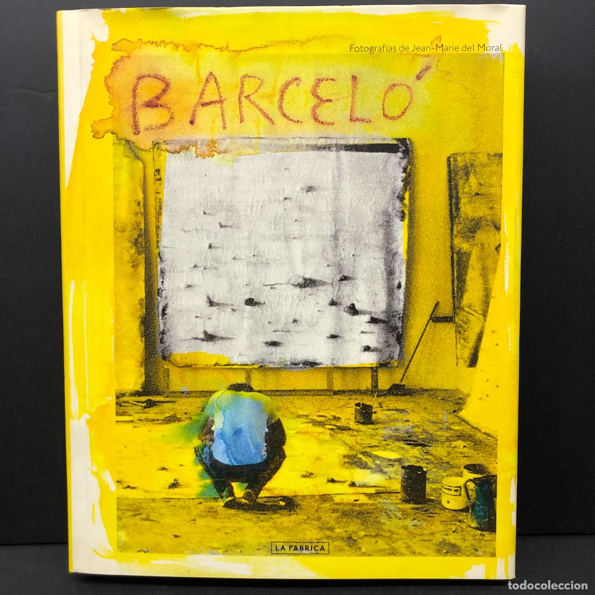 Libros de segunda mano: BARCEL&Oacute; - FOTOGRAF&Iacute;AS DE JEAN-MARIE DEL MORAL - LA F&Aacute;BRICA EDITORIAL / 2695