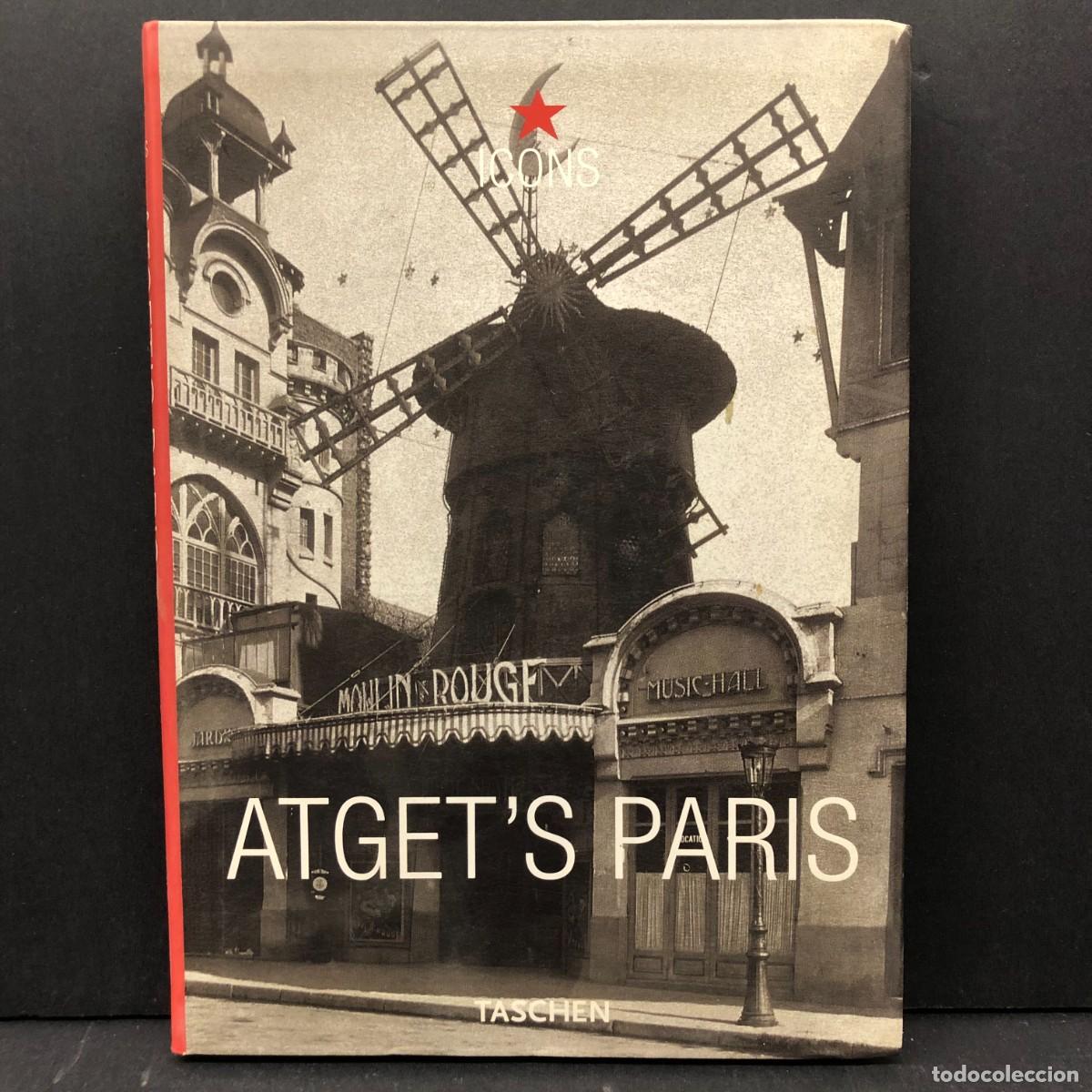 Libros de segunda mano: ICONS - ATGET'S PARIS - TASCHEN - 2001 / 2708