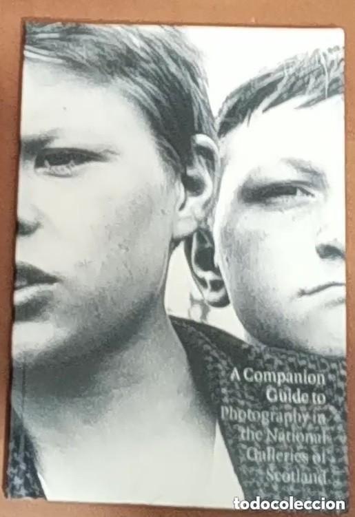 Libros de segunda mano: A Companion Guide to Photography in the National Challeries of Scotland