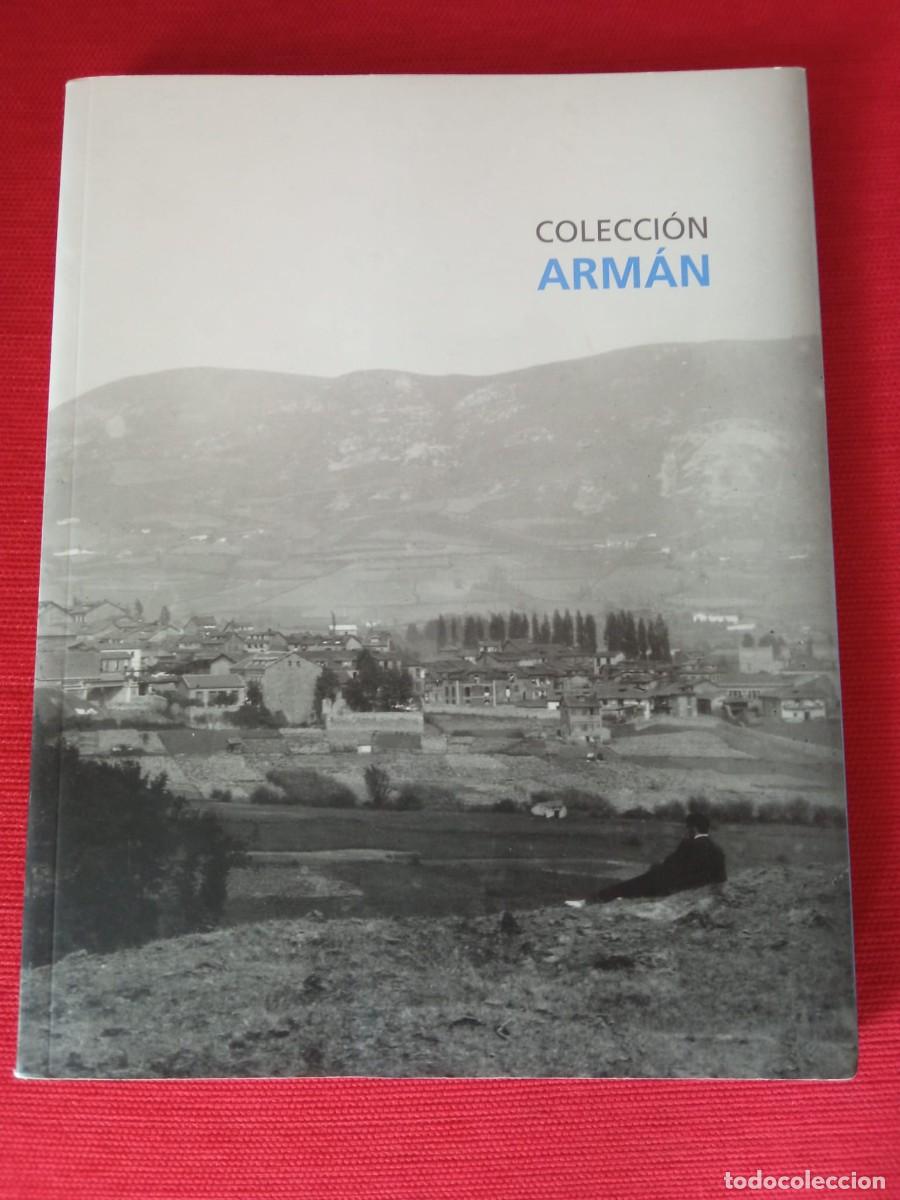 Libros de segunda mano: Colecci&oacute;n Arm&aacute;n, Cat&aacute;logo de exposici&oacute;n