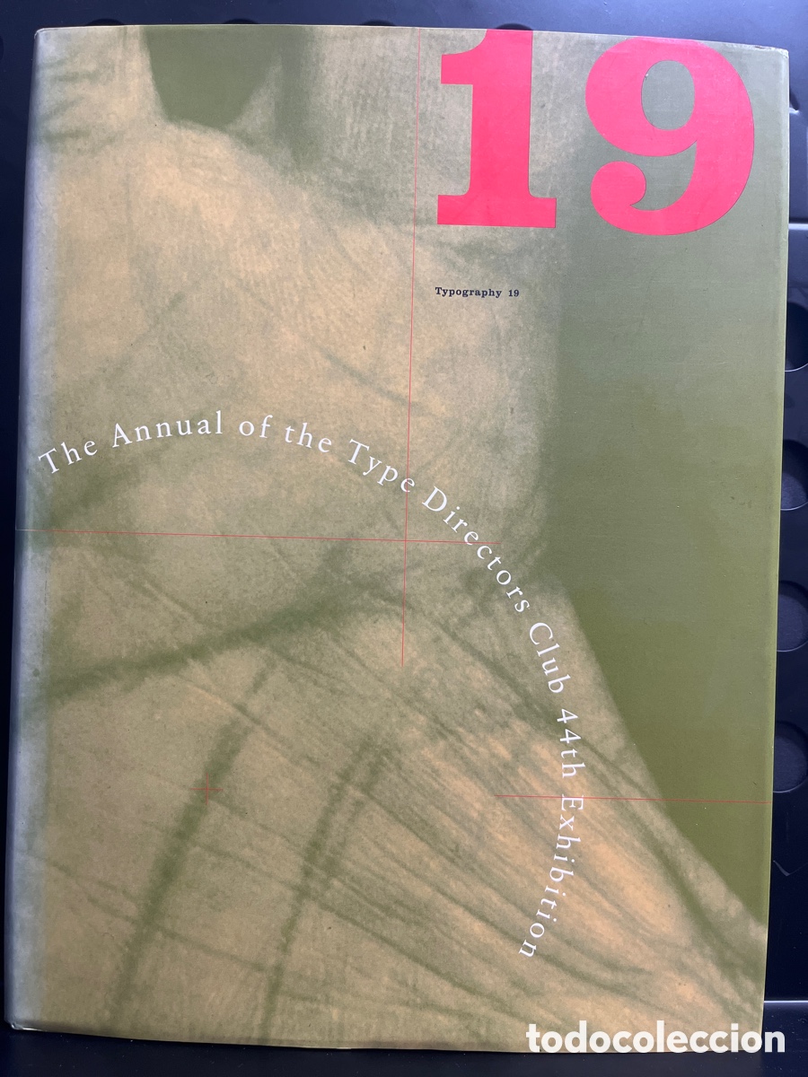 Libros de segunda mano: TYPOGRAPHY 19 : THE ANNUAL OF THE TYPE DIRECTORS CLUB 44TH EXHIBITION ( 1998 )