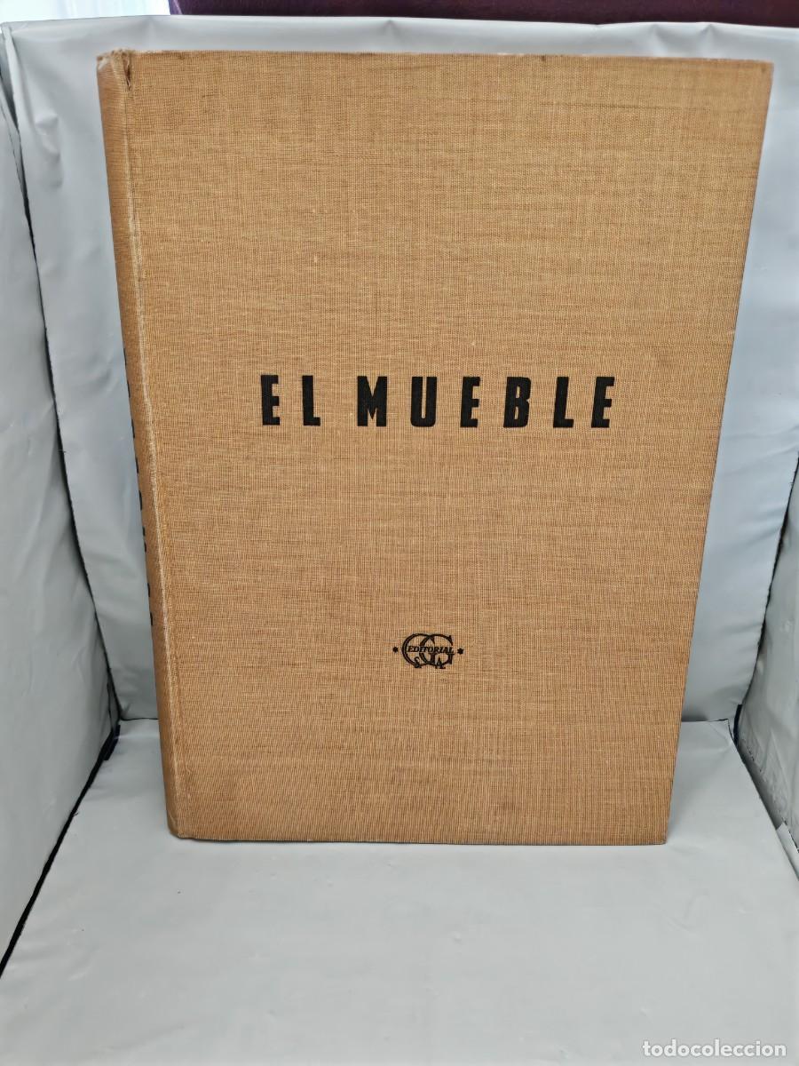 Gebrauchte B&uuml;cher: EL MUEBLE. Su construcci&oacute;n y sus aplicaciones a la composici&oacute;n de interiores (Edici&oacute;n 1960 aprox.)