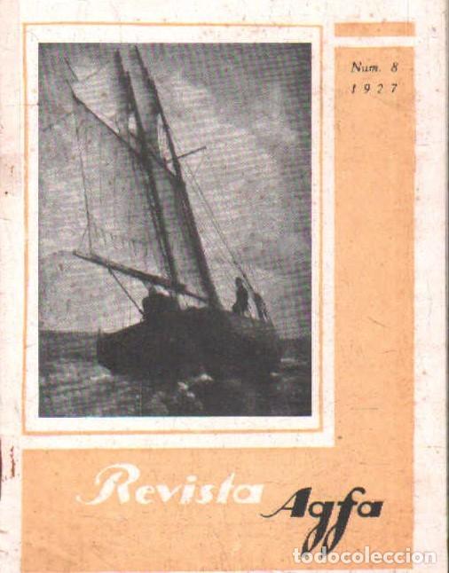 Libros de segunda mano: REVISTA AGFA NUMERO 8, AGOSTO 1927. A-FOTO-937