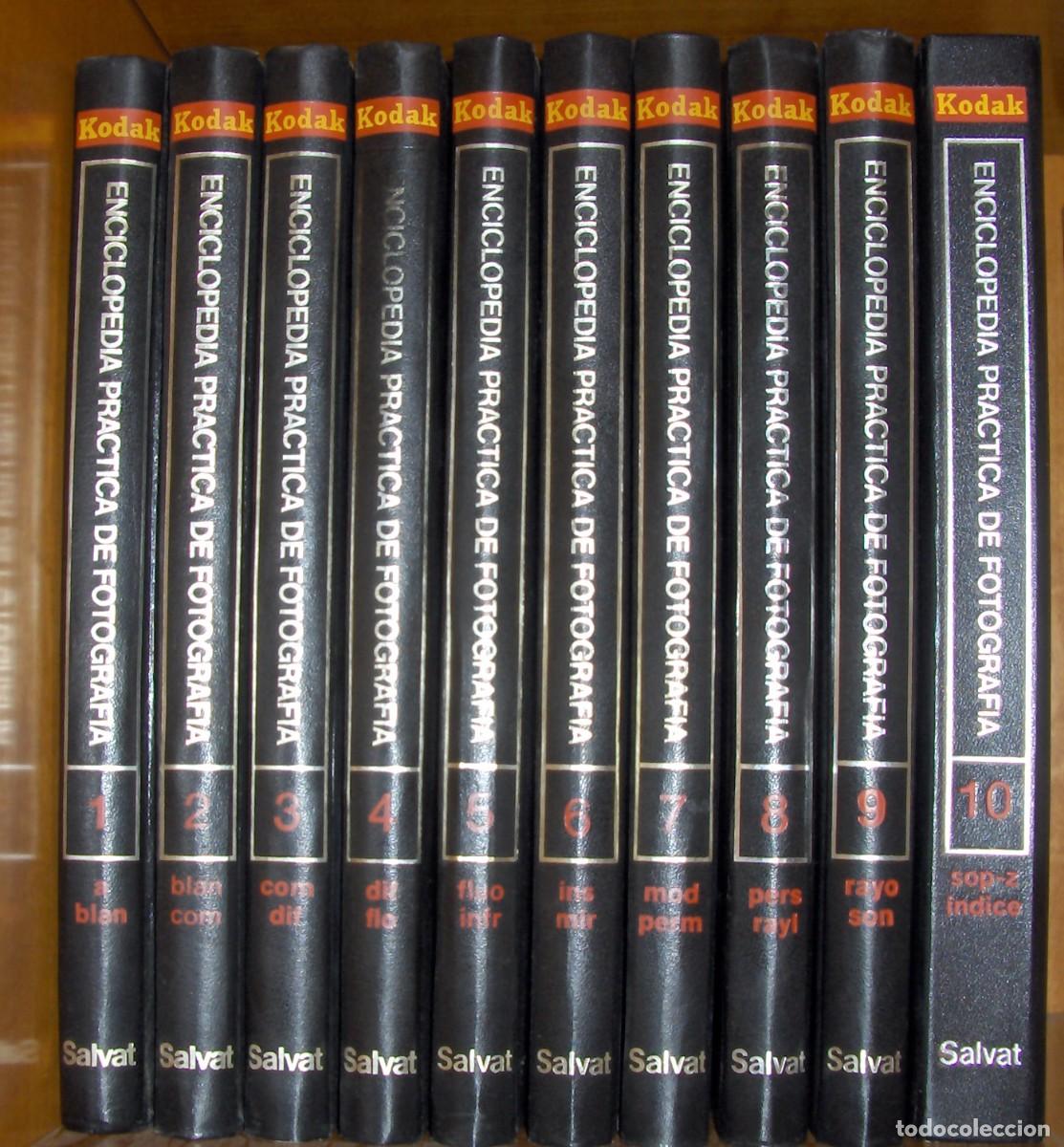Libros de segunda mano: ENCICLOPEDIA PR&Aacute;CTICA DE FOTOGRAF&Iacute;A - 10 Tomos - Obra Completa - Kodak - Ed. Salvat