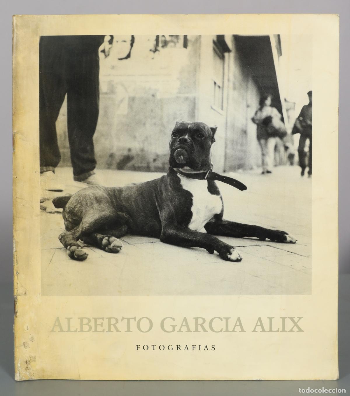Libros de segunda mano: Fotografias - Alberto Garcia Alix - Galeria La Cupula