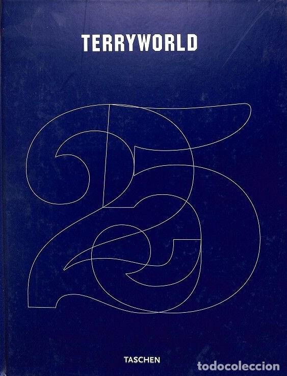 Libros de segunda mano: Terryworld: Taschen 25th Anniversary - Terry Richardson - 2008 - Ingl&eacute;s - Castellano - Italiano
