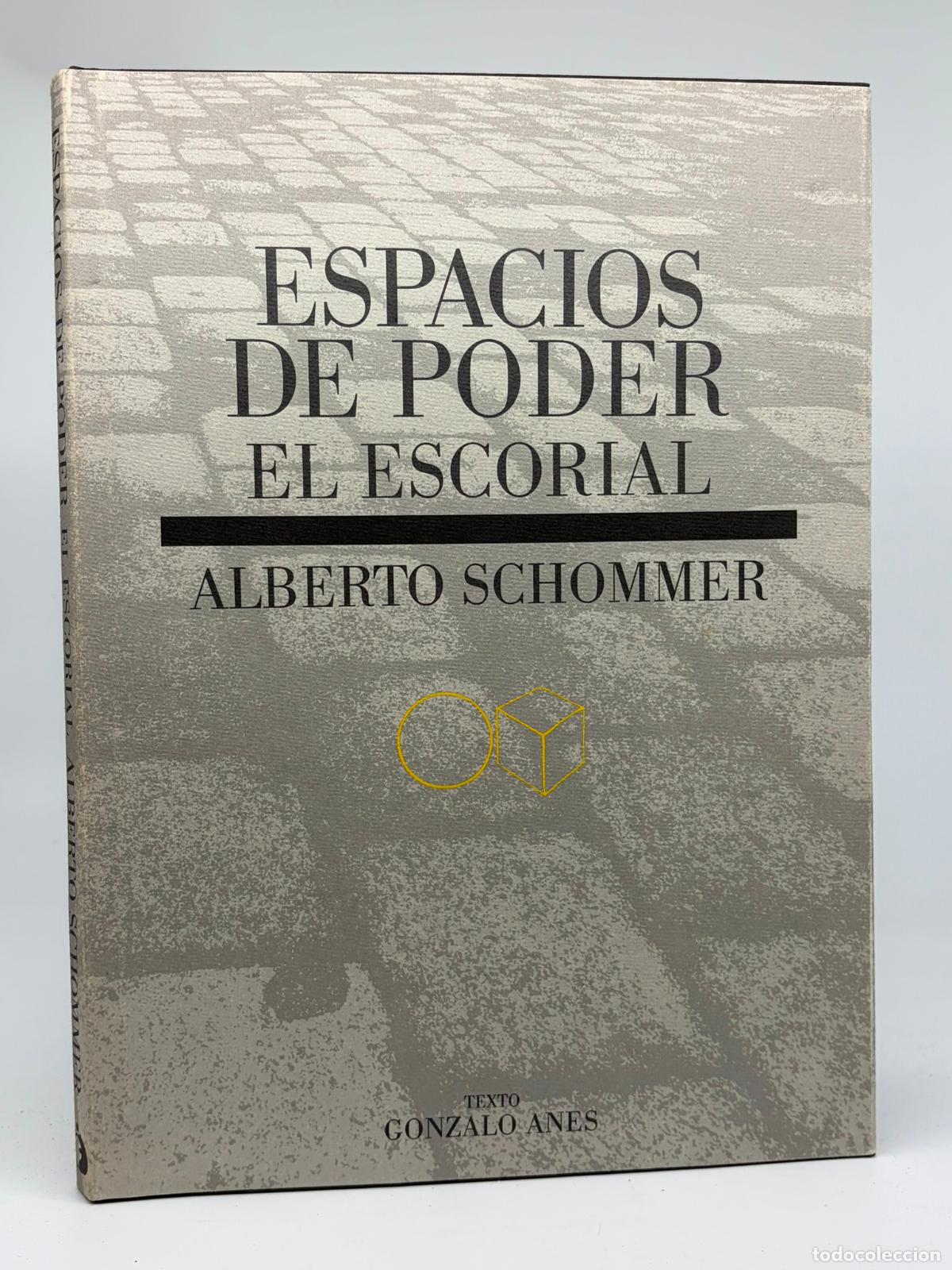 Libros de segunda mano: Espacios de poder El Escorial Alberto Schommer