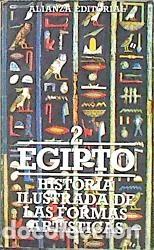 Libros de segunda mano: Historia Ilustrada de las Formas Art&iacute;sticas. 2. Egipto - Desroches C. - Alianza - El Libro de Bolsil