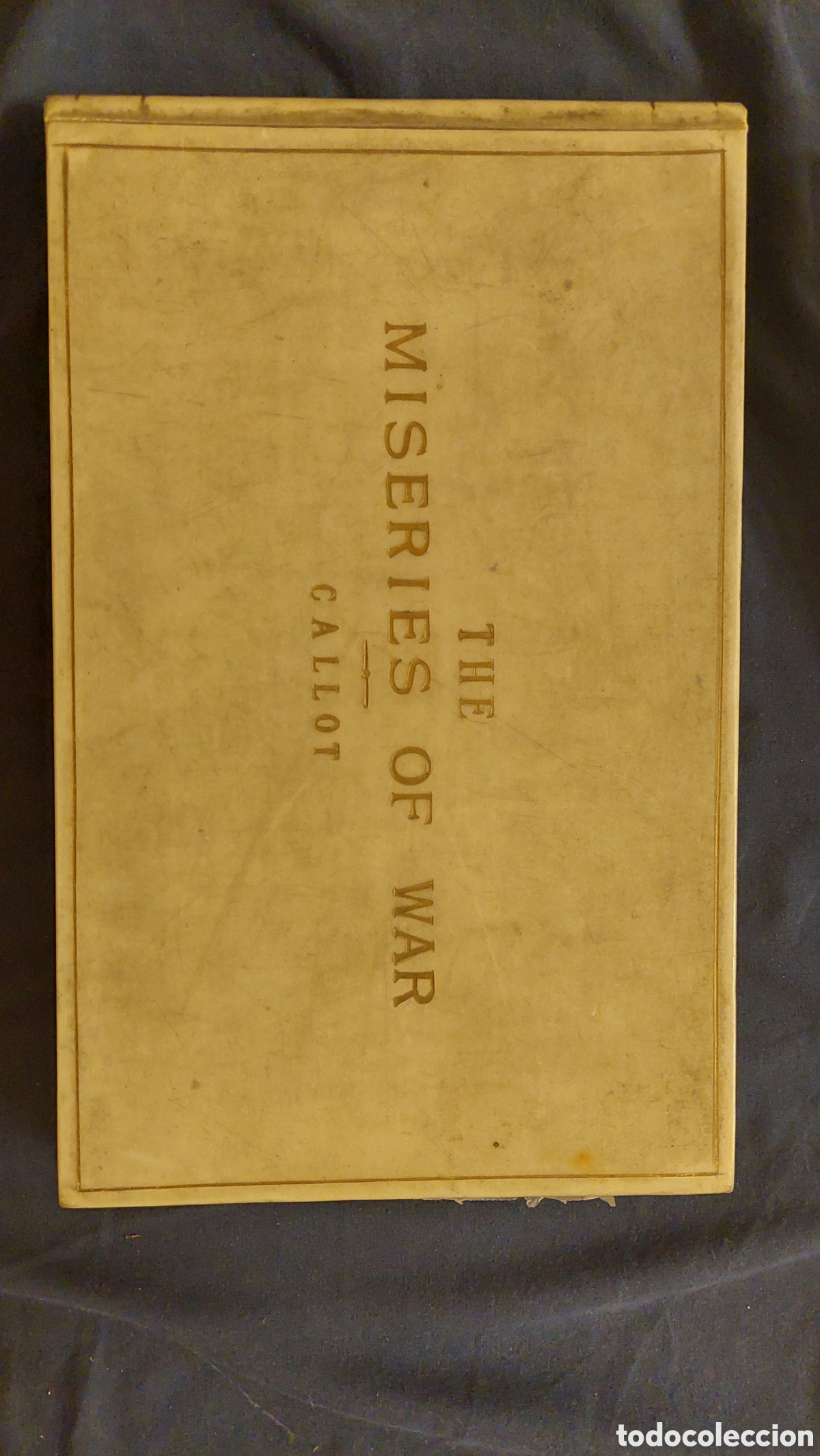 Libros de segunda mano: The miseries of war - Jaques Callot
