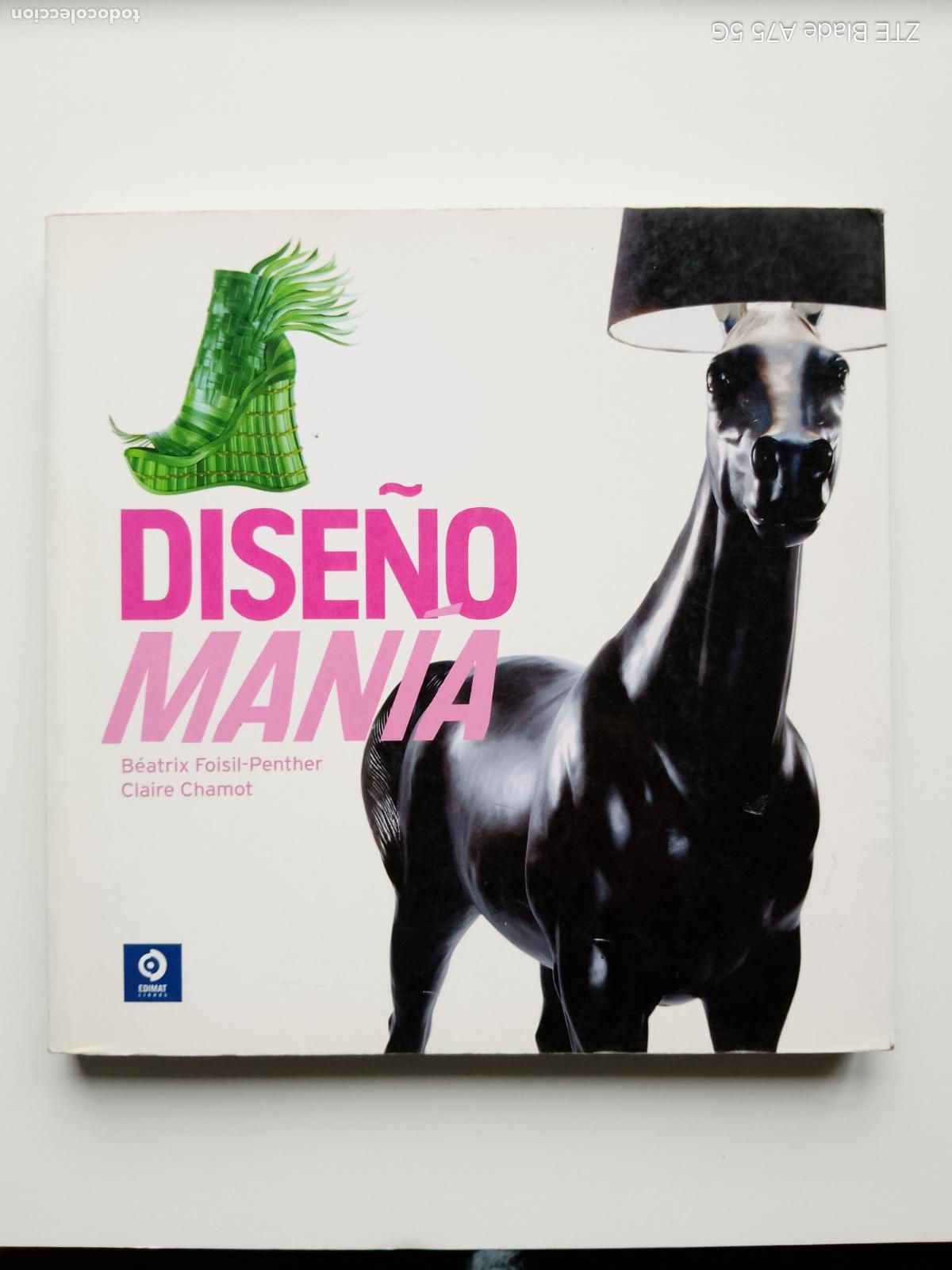 Libros de segunda mano: Dise&ntilde;o man&iacute;a (Edimat, 2011) dise&ntilde;o contempor&aacute;neo vanguardista y creativo. Charles y Ray Eames...