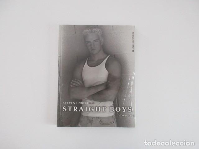Libros de segunda mano: PRECINTADO - STRAIGHT BOYS - STEVEN UNDERHILL - BRUNO GMUNDER - FOTOGRAF&Iacute;A GAY