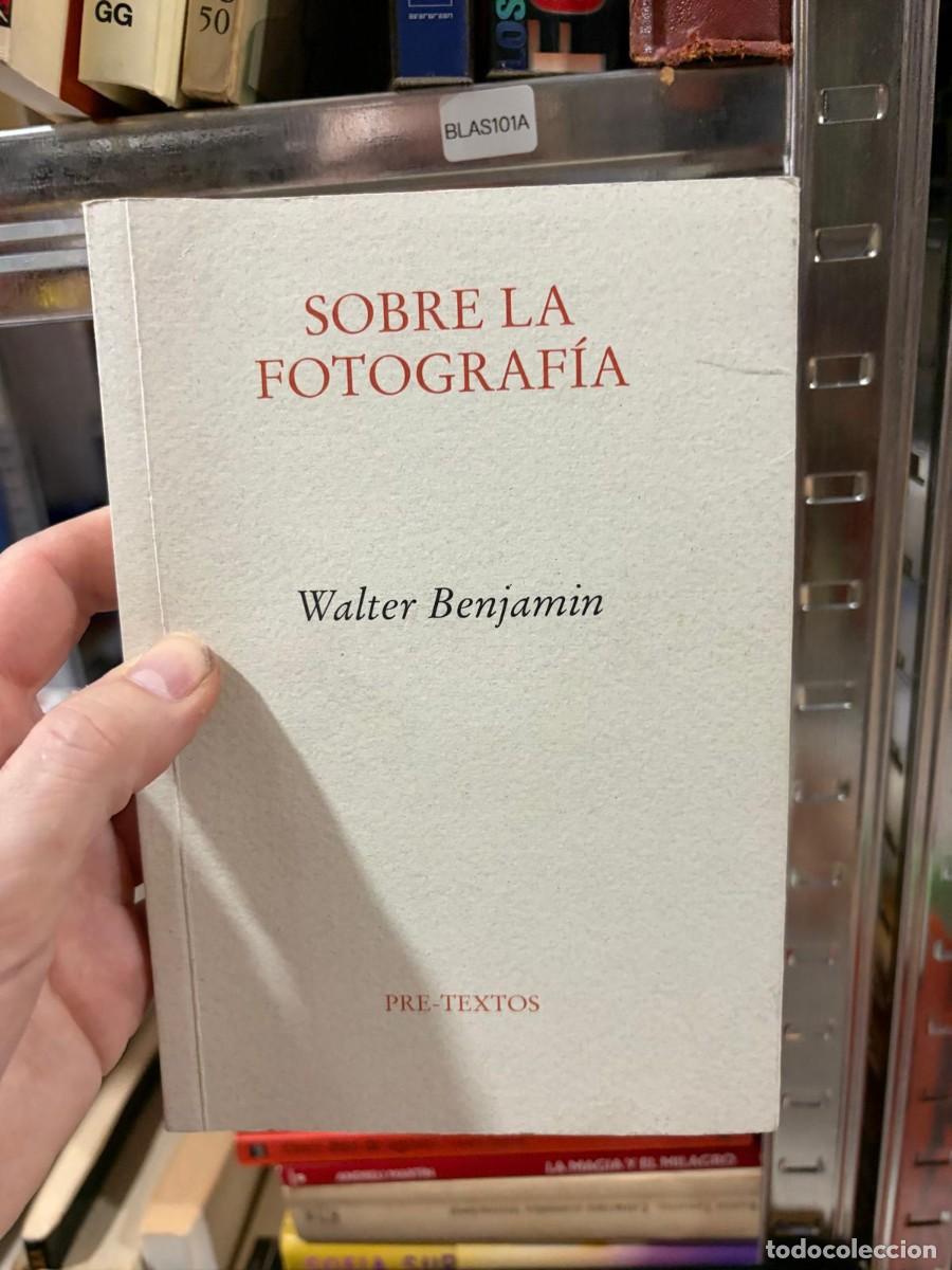Libros de segunda mano: BLAS101A &mdash; Sobre la fotograf&iacute;a &mdash; Walter Benjamin &mdash; Pre-Textos
