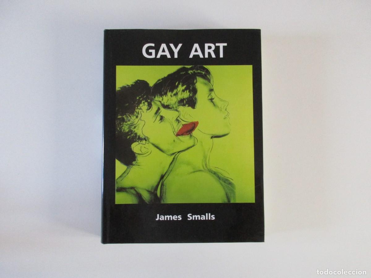 Libros de segunda mano: GAY ART - JAMES SMALLS - LIBRO EN ALEM&Aacute;N - ISBN 9781844845422
