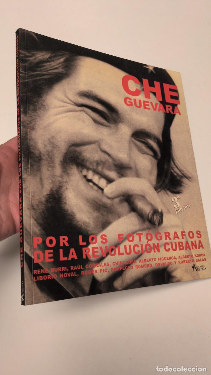 Libros de segunda mano: Che Guevara por los fot&oacute;grafos de la revoluci&oacute;n cubana - VVAA