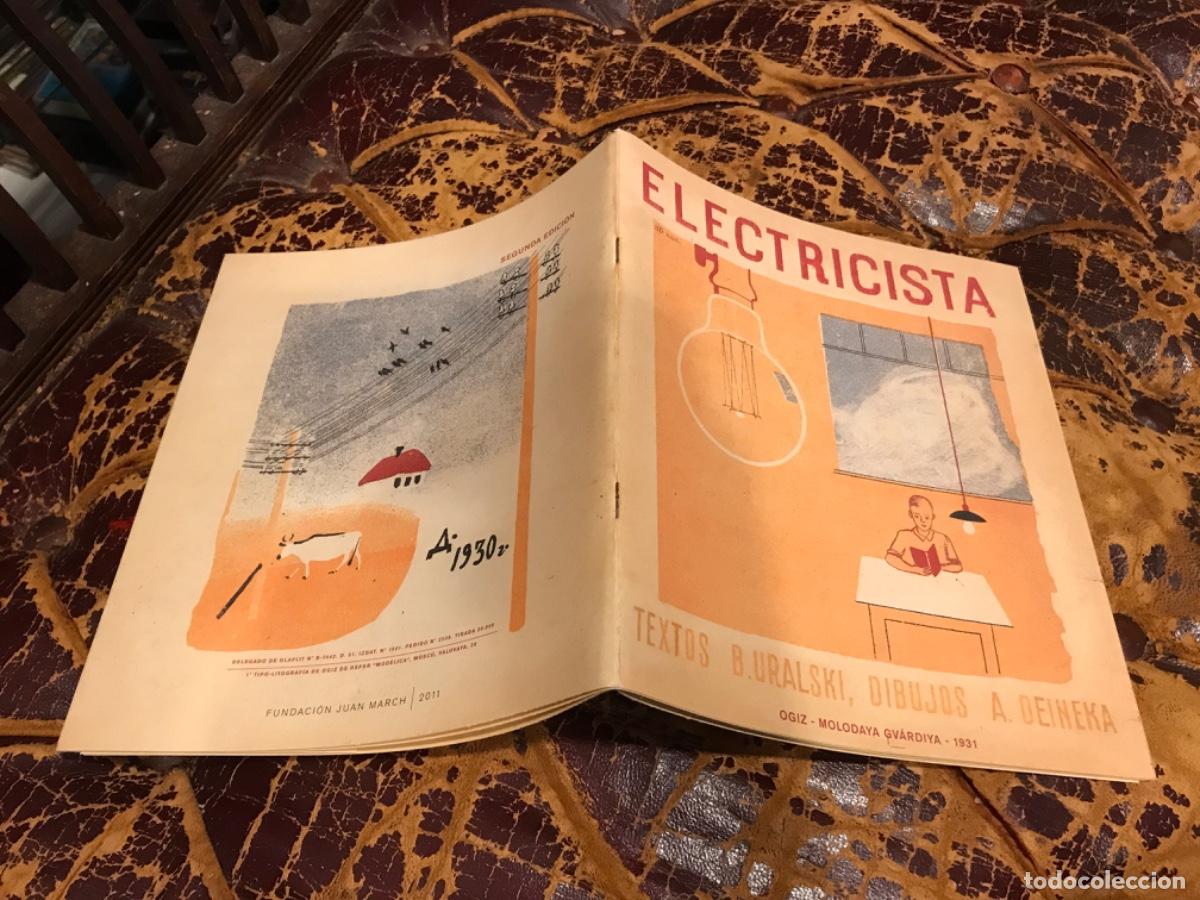 Libros de segunda mano: ELECTRICISTA. TEXTOS B. URALSKI. DIBUJOS: A. DEINEKA. LA ELECTRIFICACI&Oacute;N EXPLICADA A LOS NI&Ntilde;OS. 2011