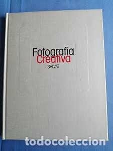 Libros de segunda mano: Fotograf&iacute;a Creativa IV: Para descubrir paso a paso los secretos de la fotograf&iacute;a - Salvat - 1984
