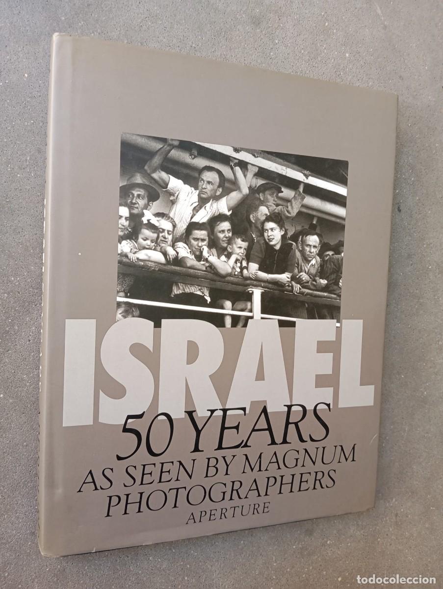 Libros de segunda mano: Israel: 50 Years as Seen by Magnum Photographers / Magnum Photos / Aperture, 1998