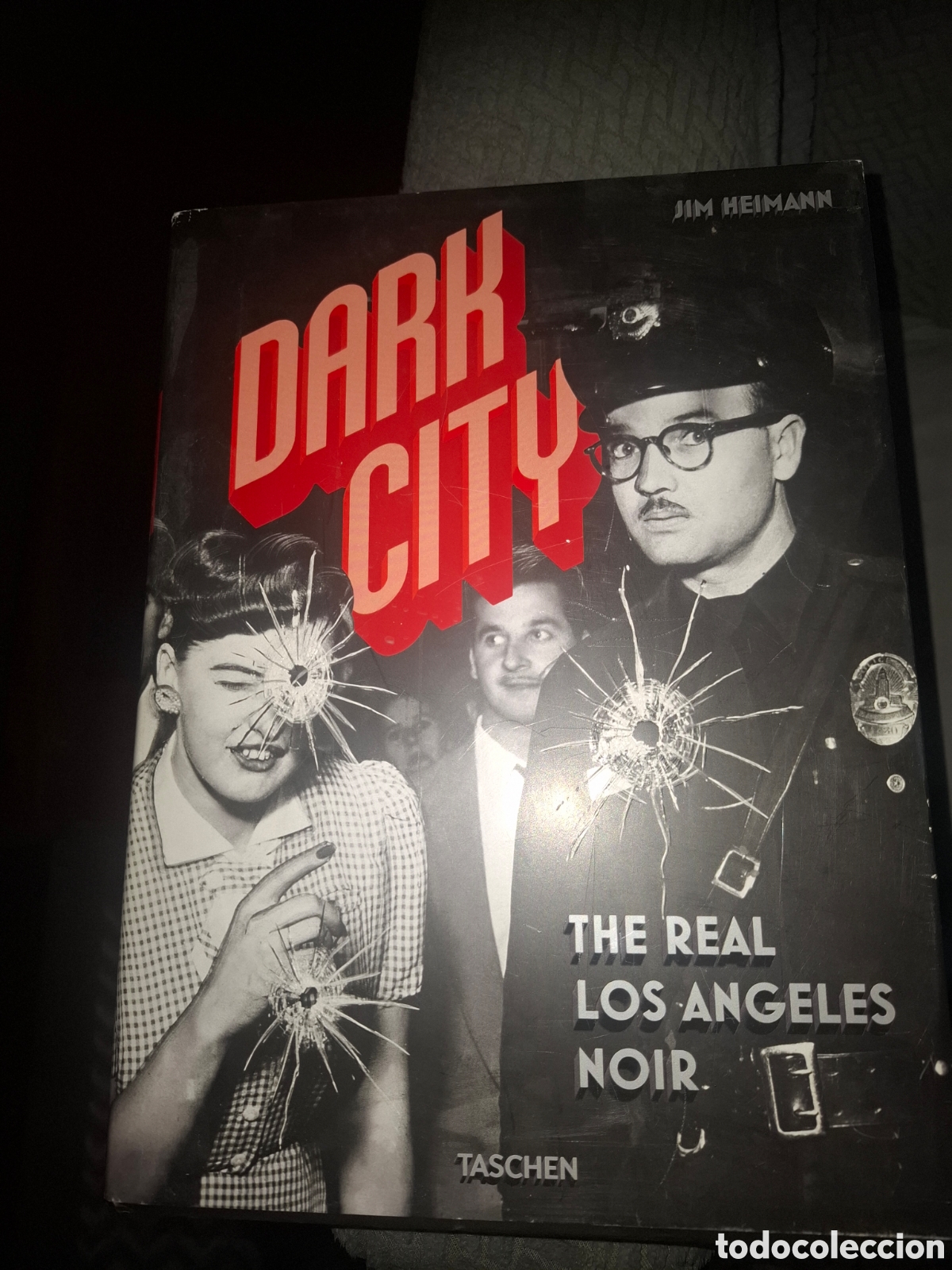 Libros de segunda mano: Dark City. The Real Los Angeles Noir. Jim Heimann.Blume. Ed Ingl&eacute;s, Alem&aacute;n y Franc&eacute;s. No en Espa&ntilde;ol