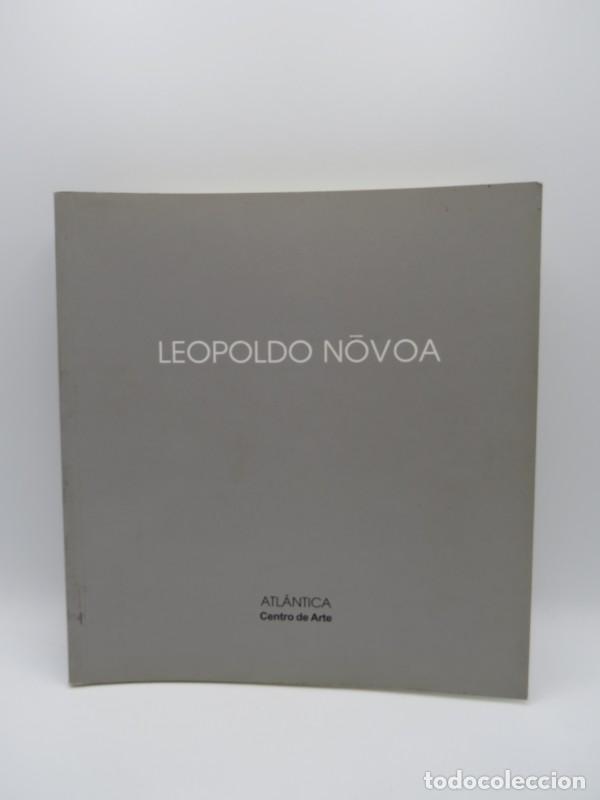Libros de segunda mano: Leopoldo N&oacute;voa - Leopoldo N&oacute;voa - Atl&aacute;ntica Centro de Arte - 2000 - Colecci&oacute;n N&ordm; 17
