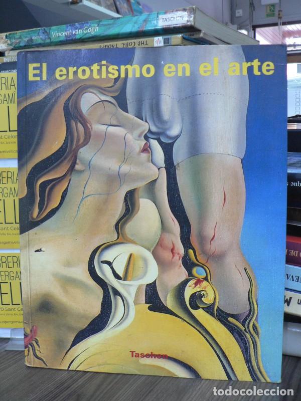 Libros de segunda mano: El Erotismo en el Arte - Obra Colectiva - Taschen - 1993