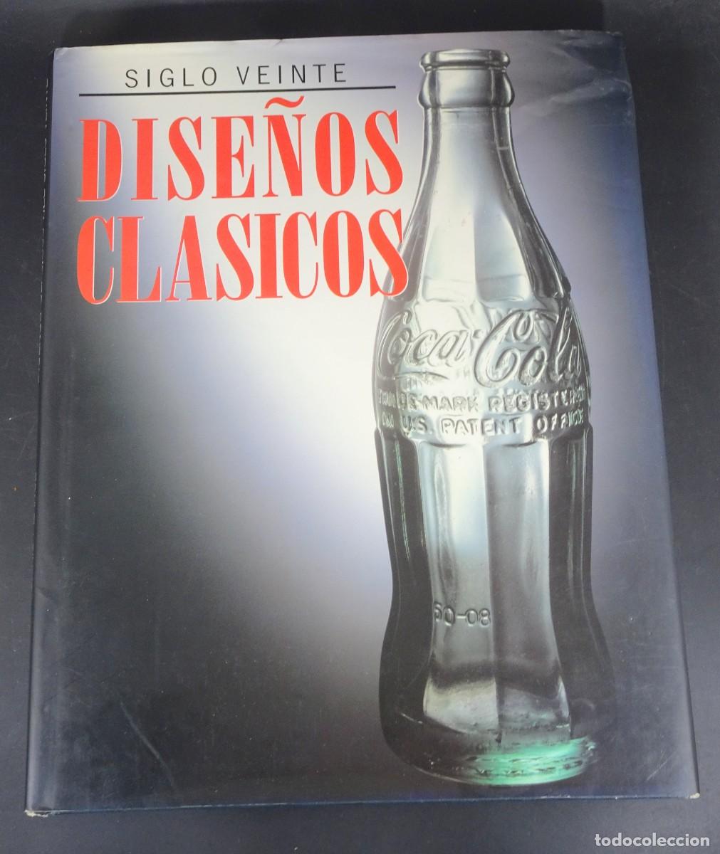 Libros de segunda mano: DISE&Ntilde;OS CL&Aacute;SICOS DEL SIGLO VEINTE, CHRIS PEARCE , ED LIBSA, VER FOTOS