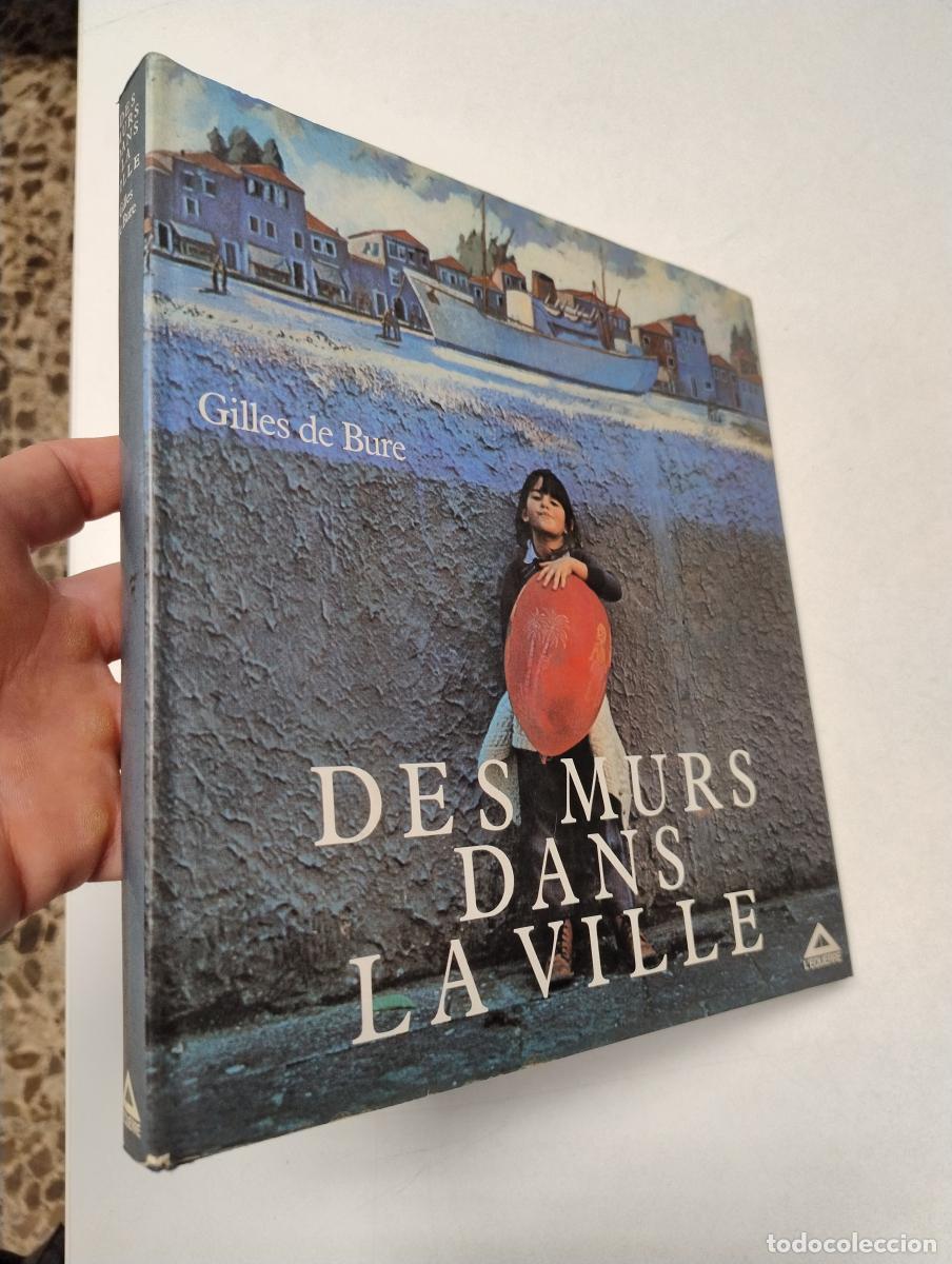 Libros de segunda mano: Des Murs dans la Ville - De Bure, Gilles