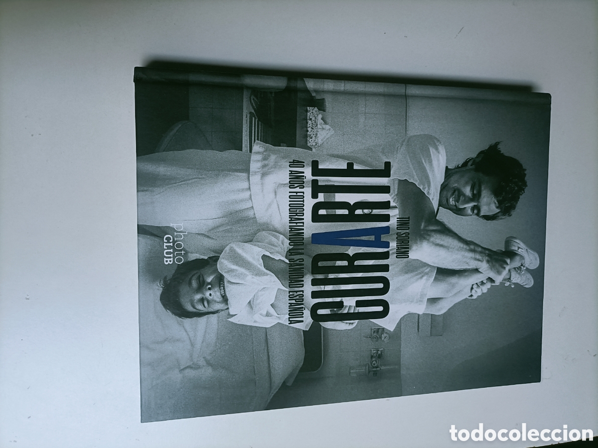 Libros de segunda mano: Tino Soriano. Curarte.40 a&ntilde;os fotografiando la sanidad espa&ntilde;ola. Photo club